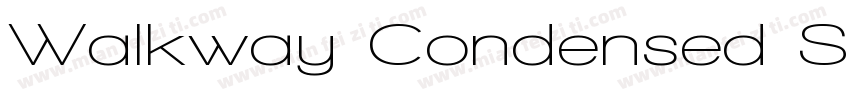 Walkway Condensed SemiBold字体转换